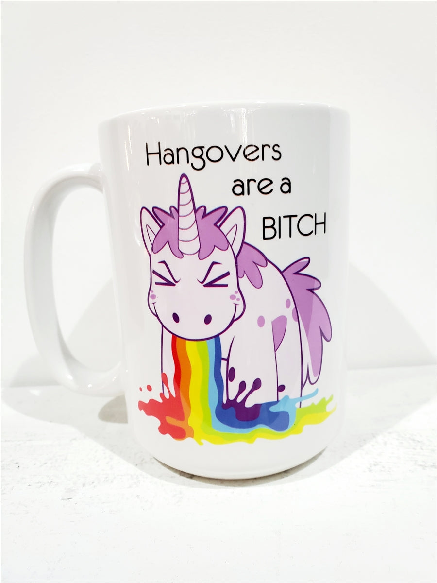 Hangovers are a Bitch Mug