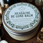 HEADACHE BE GONE BALM