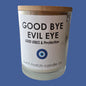 Good By Evil Eye Candle by Burnt Match Candle co